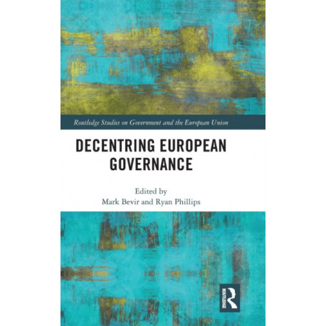 Decentring European Governance