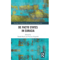 De Facto States in Eurasia