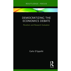 Democratizing the Economics Debate: Pluralism and Research Evaluation