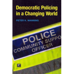 Democratic Policing in a Changing World
