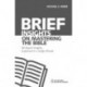 Brief Insights on Mastering the Bible: 80 Expert Insights, Explained in a Single Minute