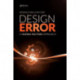 Design Error: A Human Factors Approach