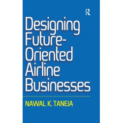 Designing Future-Oriented Airline Businesses