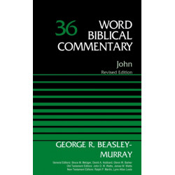 John, Volume 36: Revised Edition