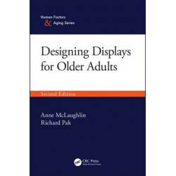 Designing Displays for Older Adults, Second Edition