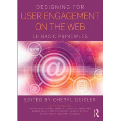 Designing for User Engagement on the Web: 10 Basic Principles