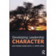 Developing Leadership Character
