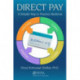 Direct Pay: A Simpler Way to Practice Medicine