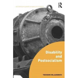 Disability and Postsocialism