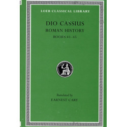 Roman History, Volume IV: Books 41–45