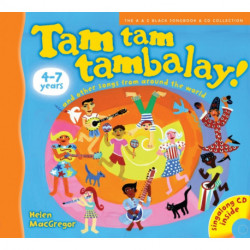 Tam tam tambalay!: And Other Songs from Around the World
