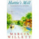 Hattie's Mill: A gloriously warm tale of friendship and renewal