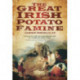 The Great Irish Potato Famine
