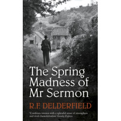 The Spring Madness of Mr Sermon