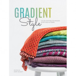 Gradient Style: Techniques and Patterns Featuring Unique Colorwork Effects