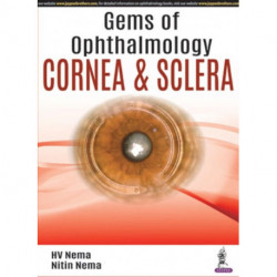 Gems of Ophthalmology: Cornea & Sclera