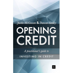 Opening Credit: A practitioner's guide to credit investment