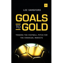 Goals to Gold: Trading the football pitch for the financial markets