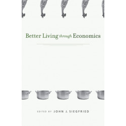 Better Living through Economics