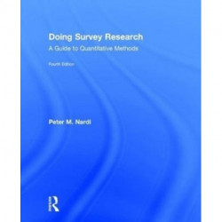 Doing Survey Research: A Guide to Quantitative Methods