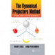 The Dynamical Projectors Method: Hydro and Electrodynamics