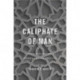 The Caliphate of Man: Popular Sovereignty in Modern Islamic Thought