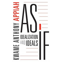 As If: Idealization and Ideals