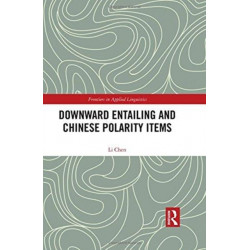Downward Entailing and Chinese Polarity Items