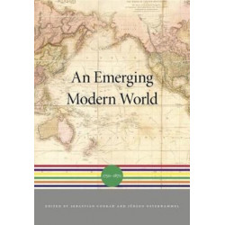 An Emerging Modern World: 1750 1870