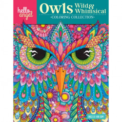Hello Angel Owls Wild & Whimsical Coloring Collection