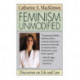 Feminism Unmodified: Discourses on Life and Law