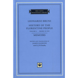 History of the Florentine People: Books IX-XII. Memoirs