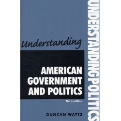 Understanding American Government and Politics