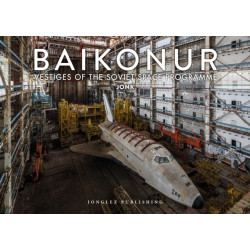 Baikonur: Vestiges of the Soviet Space Programme