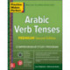Practice Makes Perfect: Arabic Verb Tenses, Premium Second Edition
