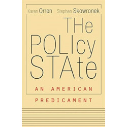 The Policy State: An American Predicament