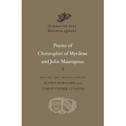 The Poems of Christopher of Mytilene and John Mauropous