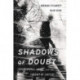 Shadows of Doubt: Stereotypes, Crime, and the Pursuit of Justice