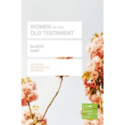Women of the Old Testament (Lifebuilder Study Guides)