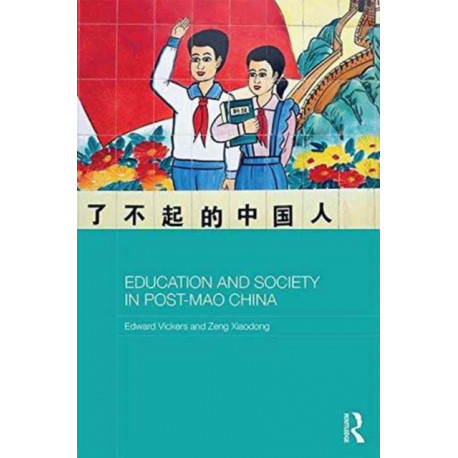 Education and Society in Post-Mao China