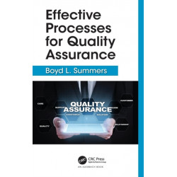 Effective Processes for Quality Assurance