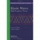 Elastic Waves: High Frequency Theory