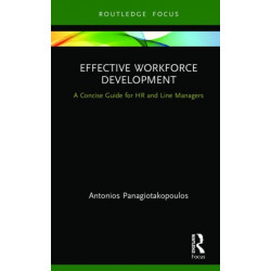 Effective Workforce Development: A Concise Guide for HR and Line Managers