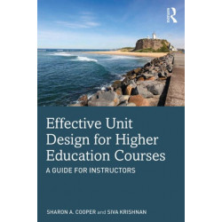 Effective Unit Design for Higher Education Courses: A Guide for Instructors