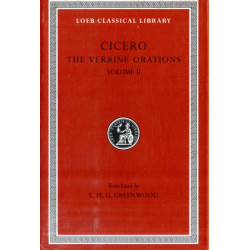 The Verrine Orations, Volume II: Against Verres, Part 2, Books 3–5