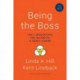 Being the Boss, with a New Preface: The 3 Imperatives for Becoming a Great Leader
