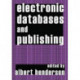Electronic Databases and Publishing