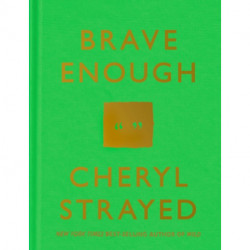 Brave Enough