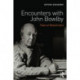 Encounters with John Bowlby: Tales of Attachment