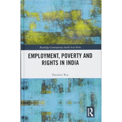 Employment, Poverty and Rights in India